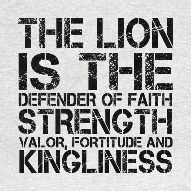 The lion is the defender of faith, strength, valor, fortitude and kingliness by shopbudgets